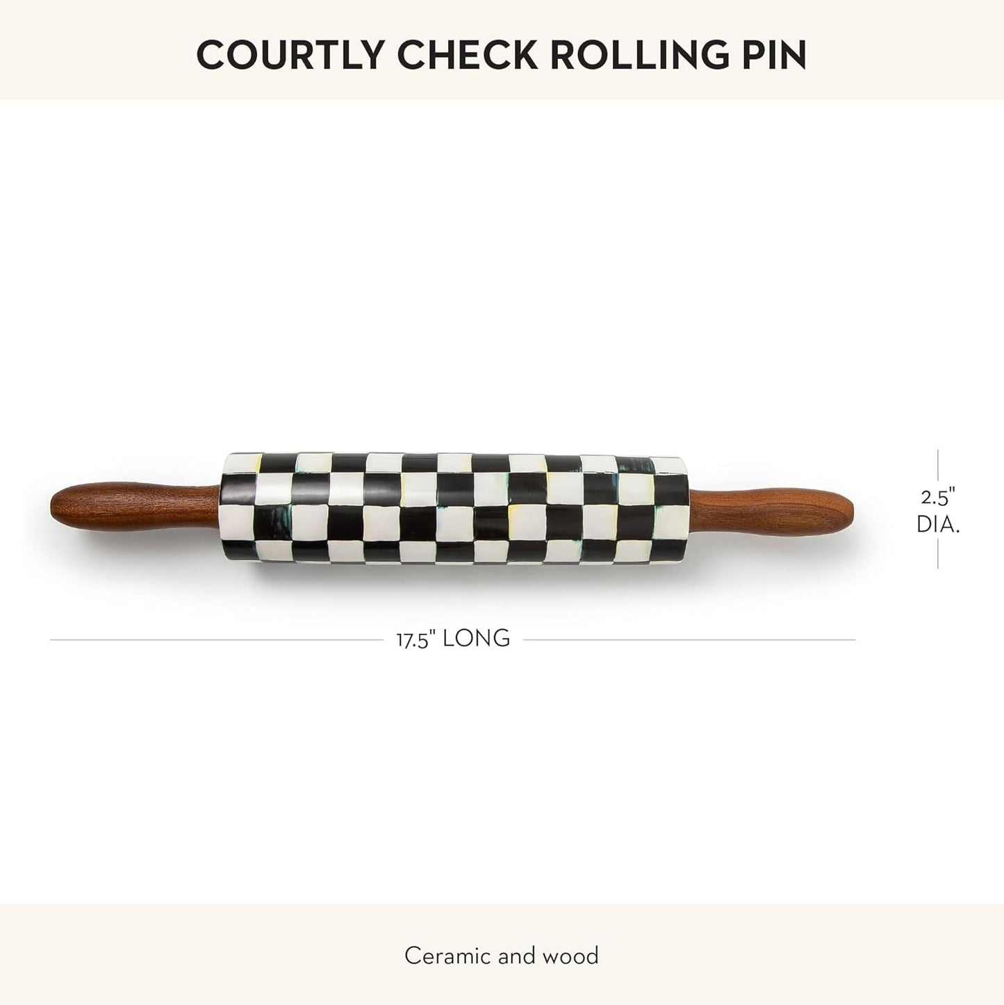 MACKENZIE CHILDS Ceramic Rolling Pin, Decorative Roller Pin for Baking, 17.5 Inches, Black-and-White Courtly Check