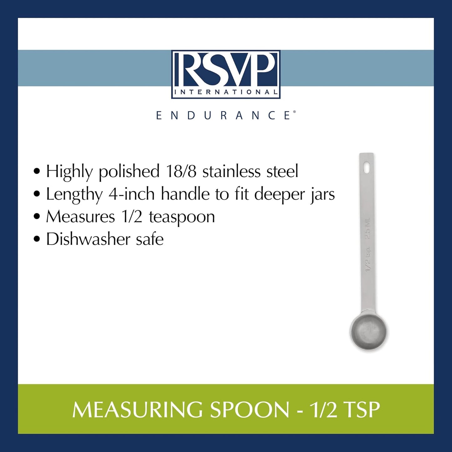 RSVP International Endurance Kitchen Collection Open Stock Measuring Spoon, Stainless Steel, Dishwasher Safe, 0.5-Teaspoon