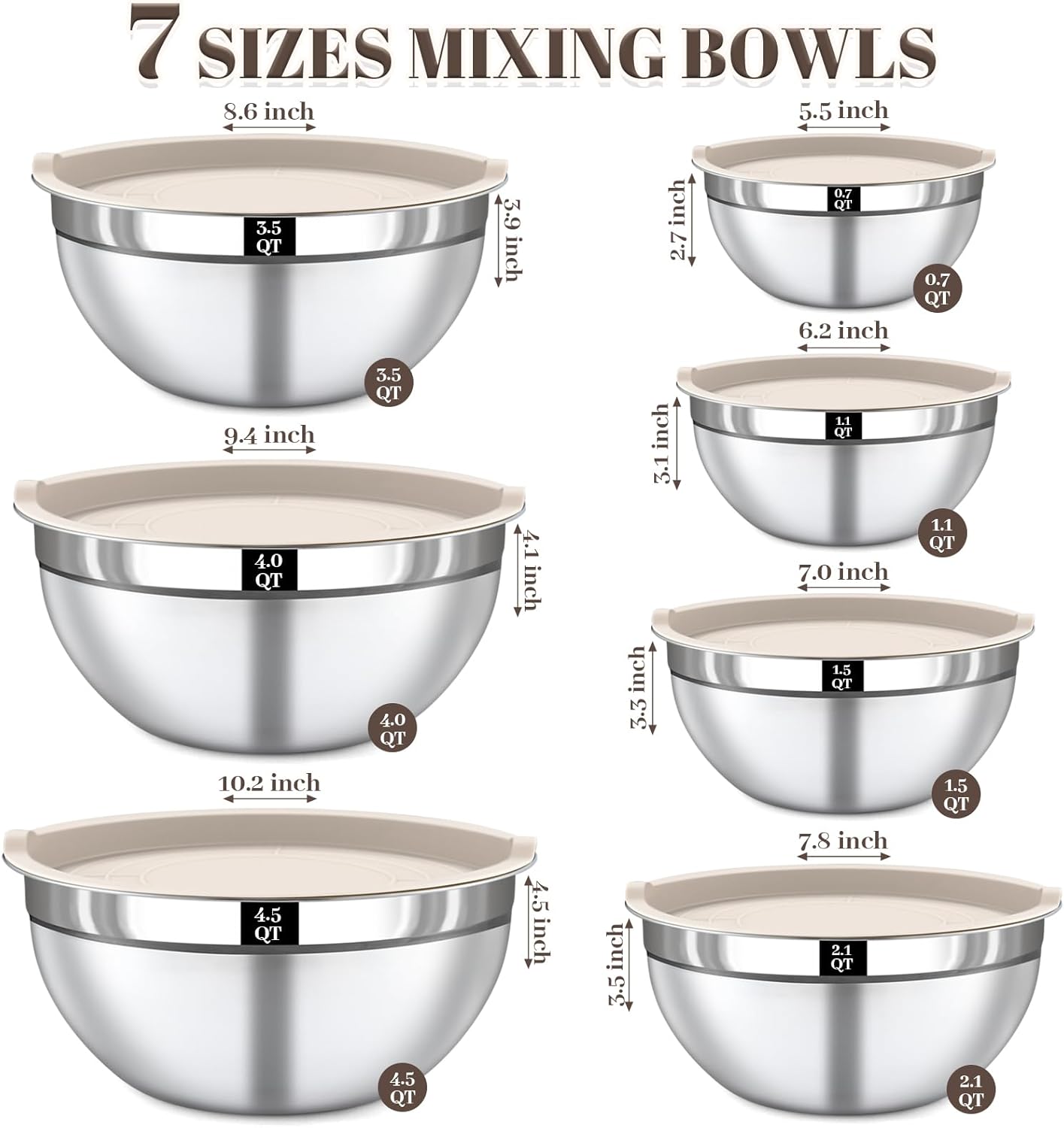 Mixing Bowls with Lids Set - 7PCS Nesting Mixing Bowls, Lids, Stainless Steel Mixing Bowls for Mixing, Baking & Meal Prep, Dishwasher Safe, Size 0.7/1.1/1.5/2.1/3.5/4/4.5 QT, Khaki