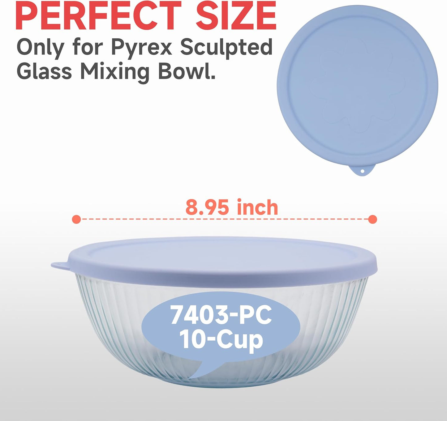 4-Pack Silicone Lids for Pyrex Sculpted Glass Mixing Bowls - Assorted Sizes Fit with 7401-S 3-cup, 7402-S 6-cup, 7403-S 10-cup, & 7404-S 4.5-Quart, Dishwasher & Microwave Safe (Lids Only)