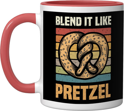 Pretzels Lover Design Pastry Blend It Like Pretzel Ceramic Mug, White