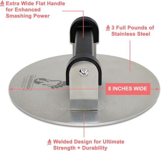 Sasquash Smash Burger Press, Bigfoot 8 Inch Burger Press, 3 Plus Pound Stainless Steel, Heavy Hamburger Smasher Tool, Round for Griddle, Grill, Flat Top, Sandwiches, Steak, Grilling Accessories