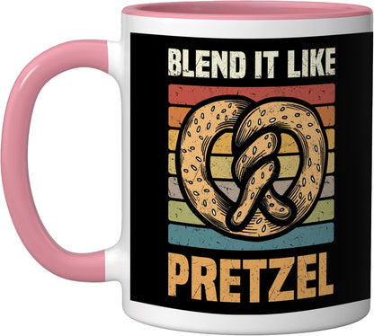 Pretzels Lover Design Pastry Blend It Like Pretzel Ceramic Mug, White