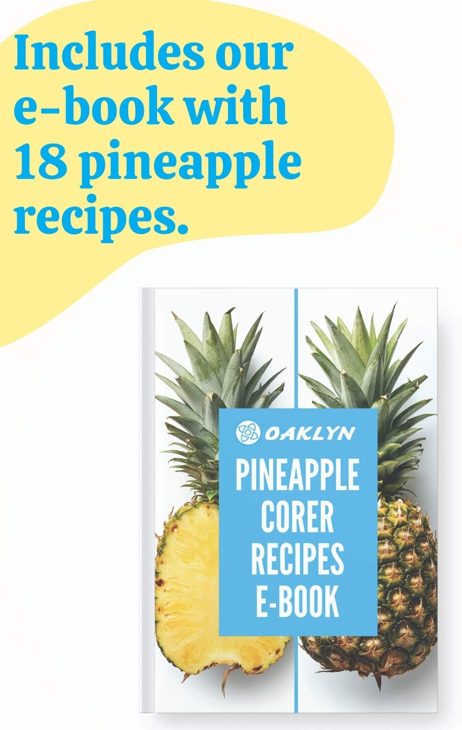 Stainless Steel Pineapple Corer with a Recipe eBook includes One Year Warranty - Core Remover Tool with Detachable Handle - Fast and Easy Fruit Pineapple Cutter Peeler Corer Slicer