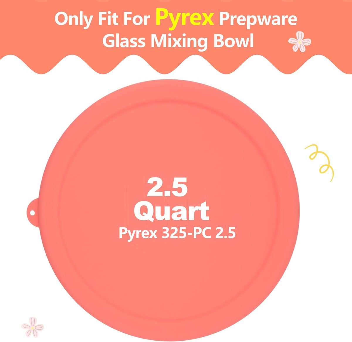 Silicone Replacement Lids Only Fit for Pyrex 322 1 Quart | 323 1.5 Quart | 325 2.5 Quart Prepware Glass Mixing Bowls, Food Grade Silicone Cover, Dishwasher & Microwave Safe (Bowl not included)