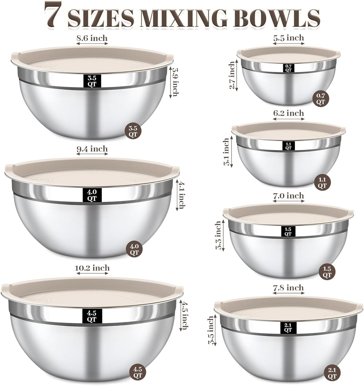 Mixing Bowls with Lids Set - 7PCS Nesting Mixing Bowls, Lids, Stainless Steel Mixing Bowls for Mixing, Baking & Meal Prep, Dishwasher Safe, Size 0.7/1.1/1.5/2.1/3.5/4/4.5 QT, Khaki