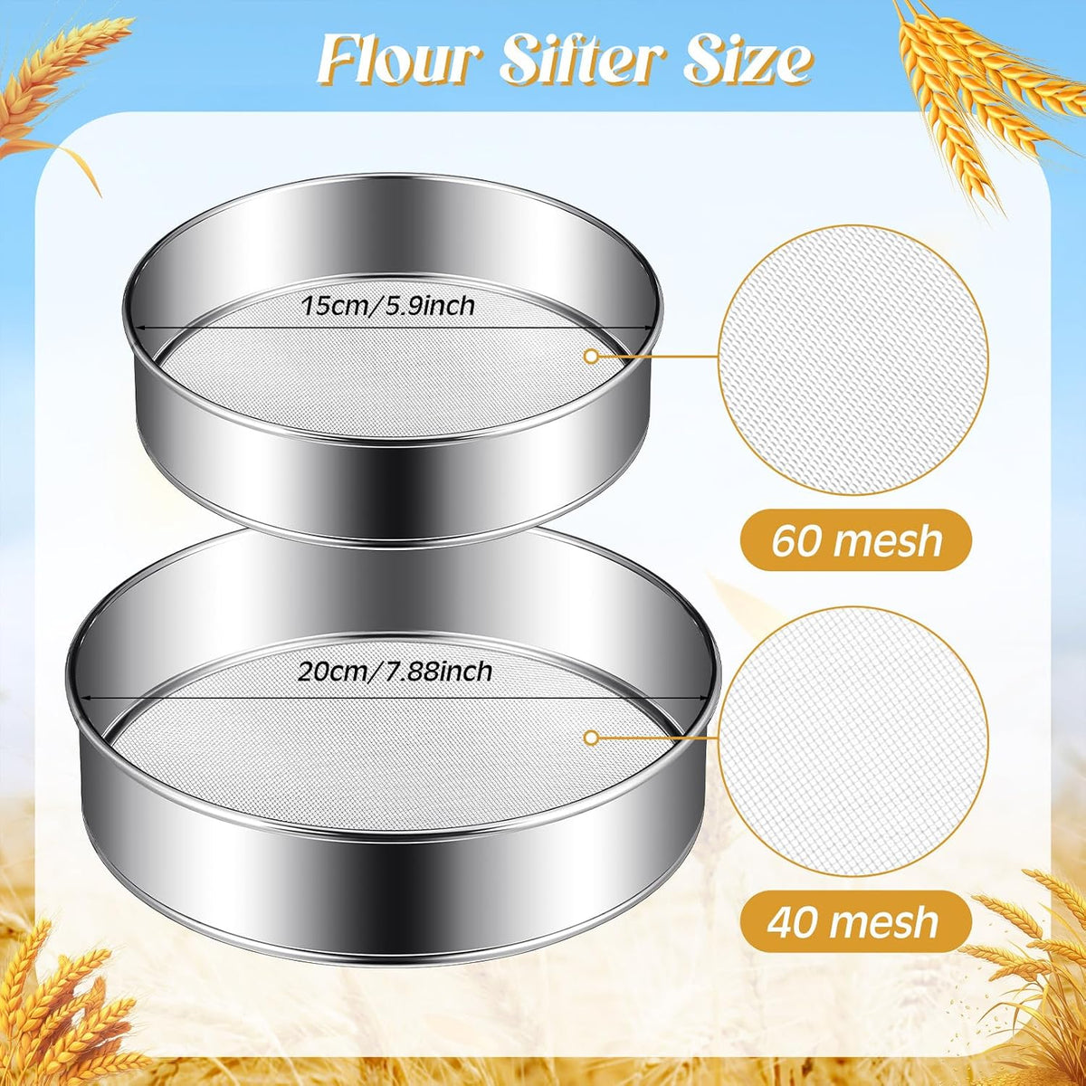 3 Pcs Stainless Steel Flour Sifter (6" and 8" 60 Mesh, 7" 40 Mesh)